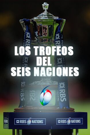 Los otros Trofeos del 6 Naciones