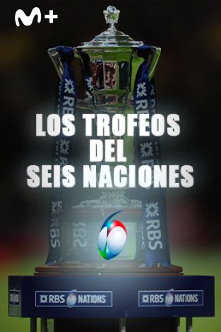 Los otros Trofeos del 6 Naciones