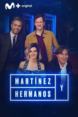 Martínez y Hermanos. T(T3). Martínez y Hermanos (T3): Edu Soto, Clara Lago y Antonio de la Torre