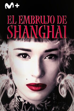 El embrujo de Shanghai