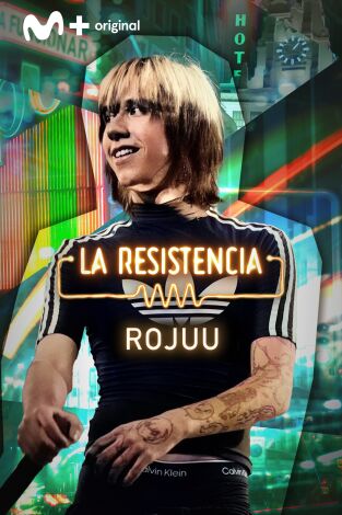 La Resistencia. T(T6). La Resistencia (T6): Rojuu