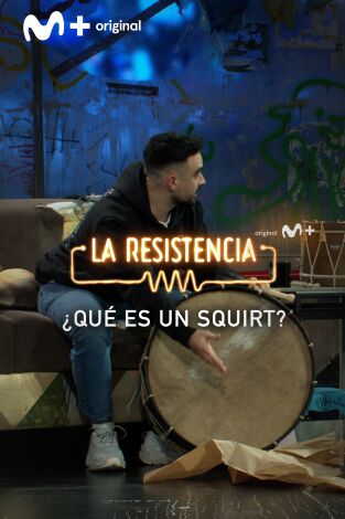 Lo + de los invitados. T(T6). Lo + de los... (T6): ¿Qué es un squirt? - 2.3.2023