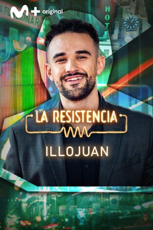 La Resistencia. T(T6). La Resistencia (T6): IlloJuan