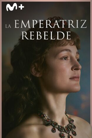 La emperatriz rebelde