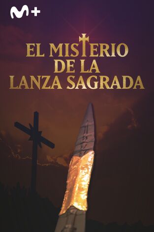 El misterio de la lanza sagrada