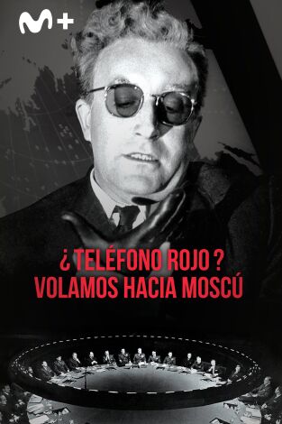 ¿Teléfono rojo? Volamos hacia Moscú