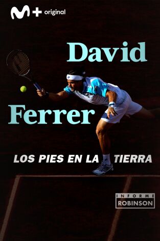 Informe Robinson. T(2). Informe Robinson (2): Los pies en la tierra