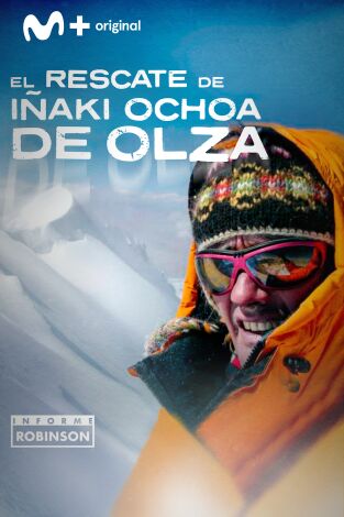 Informe Robinson. T(3). Informe Robinson (3): El rescate de Iñaki Ochoa de Olza
