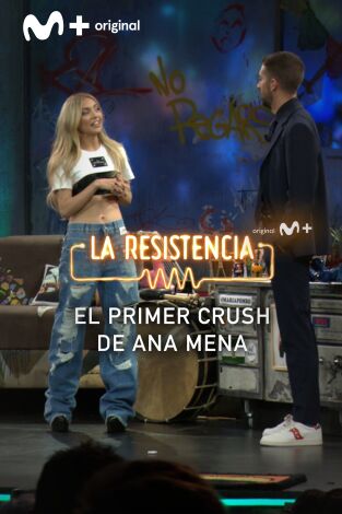 Lo + de las entrevistas de música. T(T6). Lo + de las... (T6): El primer crush de Ana Mena - 30.3.2023