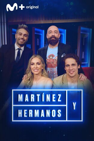 Martínez y Hermanos. T(T3). Martínez y Hermanos (T3): Goyo Jiménez, Kira Miró y Martiño Rivas