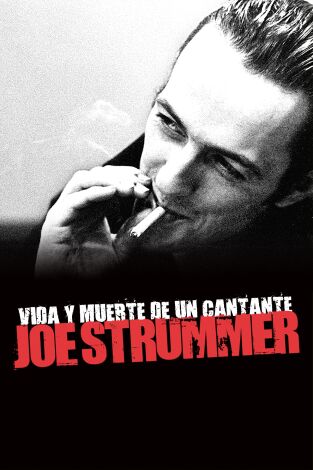 Joe Strummer: Vida y muerte de un cantante