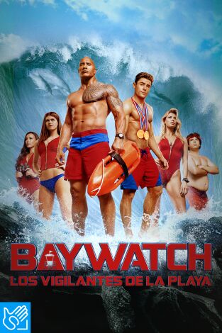 (LSE) - Baywatch: Los vigilantes de la playa