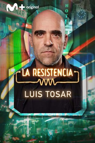 La Resistencia. T(T6). La Resistencia (T6): Luis Tosar