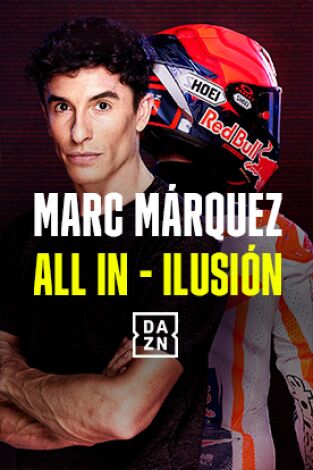 Marc Márquez: ALL IN. Marc Márquez: ALL IN 