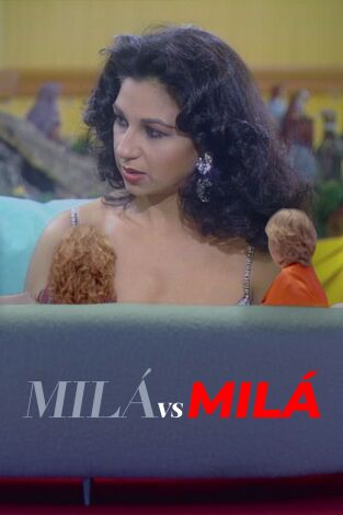 Milá vs Milá. T(T3). Milá vs Milá (T3): Lolita