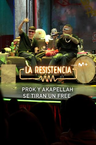 Lo + de los invitados. T(T6). Lo + de los... (T6): El free de Prok y Akapellah - 16.5.2023