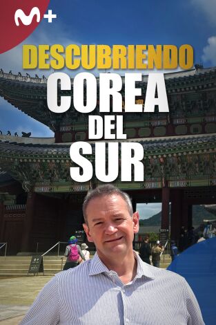 Descubriendo Corea del Sur