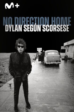 No Direction Home (Dylan según Scorsese)