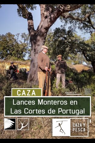 Lances monteros en Las Cortes de Portugal
