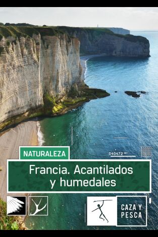 Francia. Acantilados y humedales