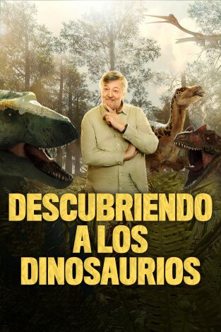 Descubriendo a los dinosaurios. Descubriendo a los dinosaurios 