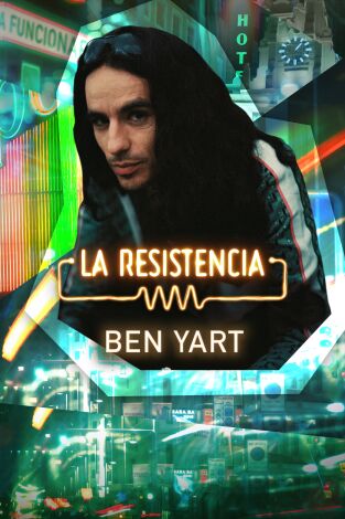 La Resistencia. T(T6). La Resistencia (T6): Ben Yart