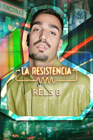 La Resistencia. T(T6). La Resistencia (T6): Rels B