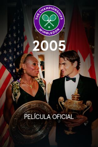 Película oficial de Wimbledon 2005