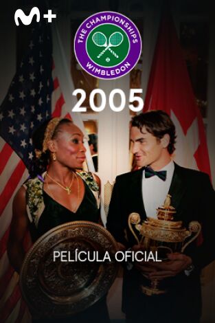 Película oficial de Wimbledon 2005