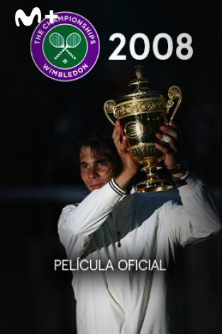 Película oficial de Wimbledon 2008