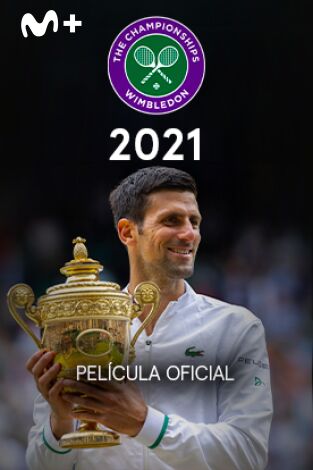 Película Oficial de Wimbledon 2021