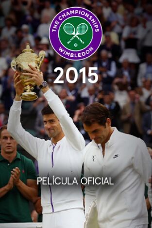 Película Oficial de Wimbledon 2015