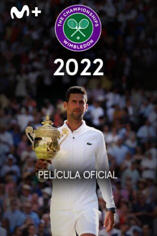 Película Oficial de Wimbledon 2022