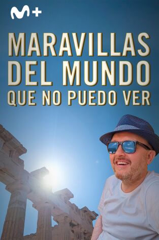 Maravillas del mundo que no puedo ver. Maravillas del mundo que no puedo ver 