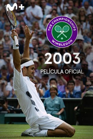 Película oficial de Wimbledon 2003