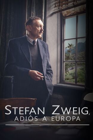 Stefan Zweig: Adiós a Europa