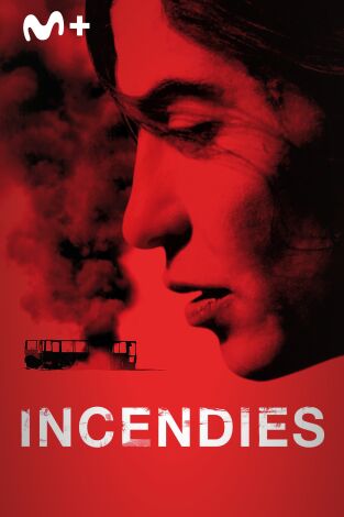 Incendies