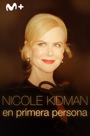 Nicole Kidman en primera persona