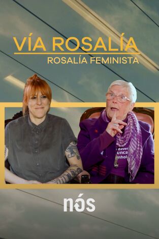 Vía Rosalía. Vía Rosalía: Rosalía feminista