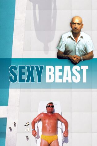 Sexy Beast