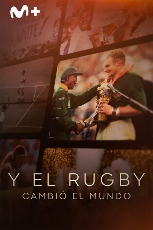 Y el rugby cambió el mundo