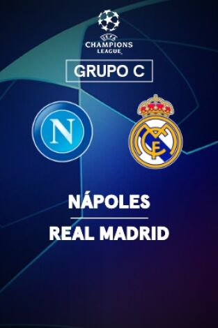 Jornada 2. Jornada 2: Nápoles - Real Madrid