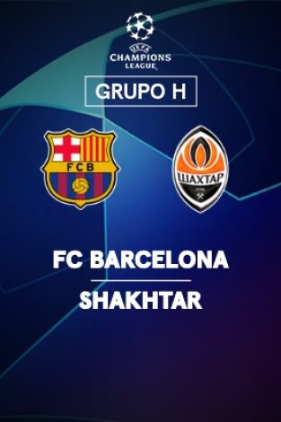 Jornada 3. Jornada 3: Barcelona - Shakhtar