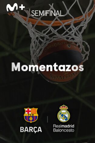 Semifinal Barça - Real Madrid. T(2023). Semifinal Barça -... (2023): Momentazos