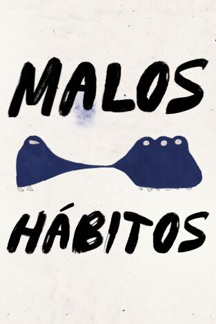 Malos hábitos