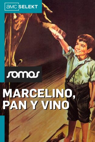 Marcelino pan y vino