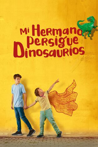 Mi hermano persigue dinosaurios