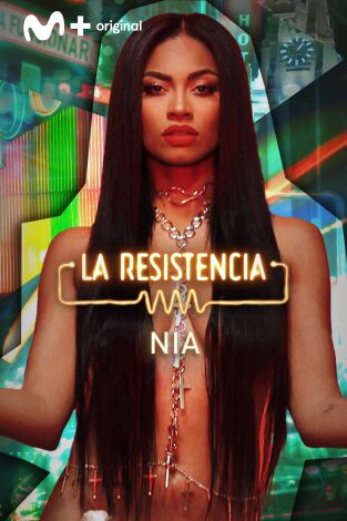 La Resistencia. T(T7). La Resistencia (T7): Nia