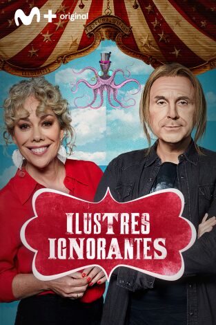 Ilustres Ignorantes. T(T17). Ilustres Ignorantes (T17): Exposiciones