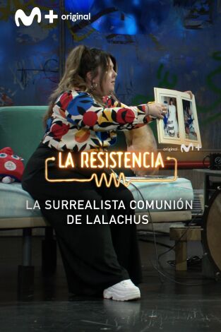 Lo + de los colaboradores. T(T7). Lo + de los... (T7): Las fotos de la comunión de LalaChus - 19.10.23